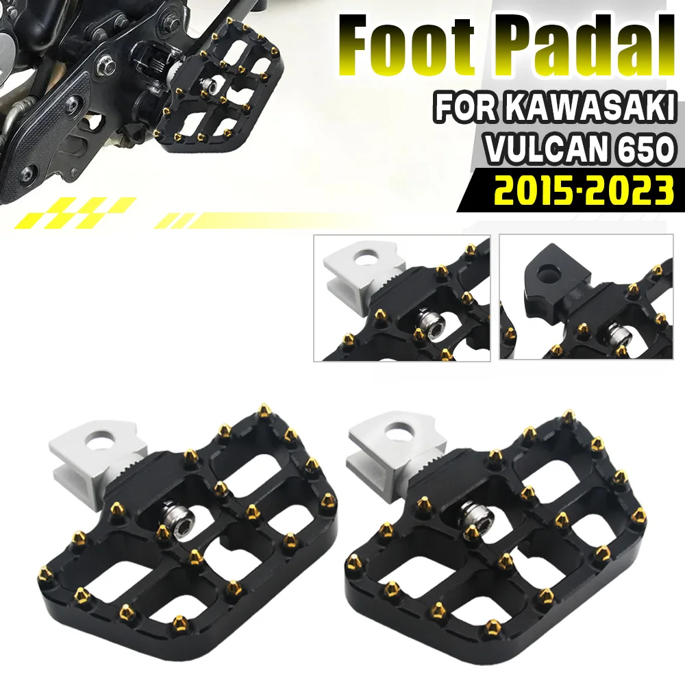 For KAWASAKI VULCAN 650 2015-2023 Front Footrest Foot Pegs Motorcycle Pedal Pads Rotatable Anti Slip Wide Footpeg for Vulcan 650
For KAWASAKI VULCAN 650 2015-2023 Front Footrest Foot Pegs Motorcycle Pedal Pads Rotatable Anti Slip Wide Footpeg for Vulcan 650