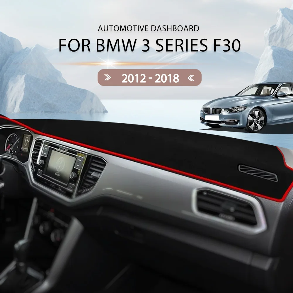 For BMW 3 Series F30 2012 - 2018 Dash Mat Sun Shade Anti-UV Carpets Car Accessories Car Dashboard Cover
For BMW 3 Series F30 2012 - 2018 Dash Mat Sun Shade Anti-UV Carpets Car Accessories Car Dashboard Cover