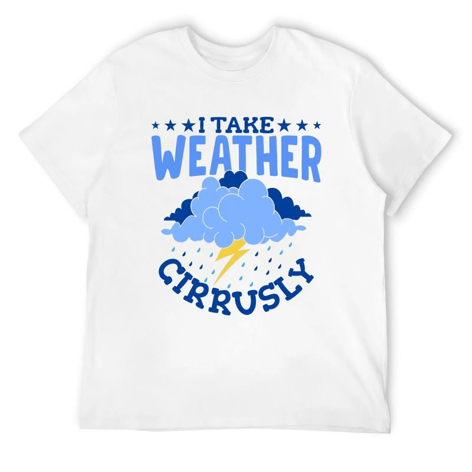 I Take Weather Cirrusly - Funny Meteorology Design T-Shirt sublime custom t shirt heavy weight t shirts for men
I Take Weather Cirrusly - Funny Meteorology Design T-Shirt sublime custom t shirt heavy weight t shirts for men