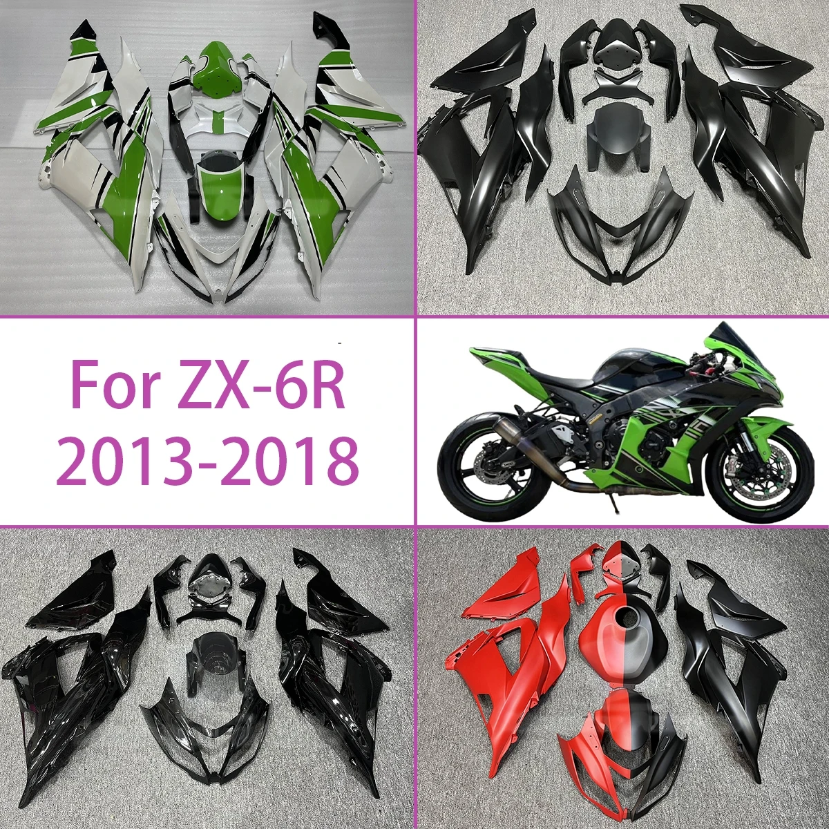 2013-2018 ZX-6R High Quality Full Injection Fairing Kit For 13-18 Kawasaki ZX 6R Motorcycle Bodywork Cover Fairings
2013-2018 ZX-6R High Quality Full Injection Fairing Kit For 13-18 Kawasaki ZX 6R Motorcycle Bodywork Cover Fairings