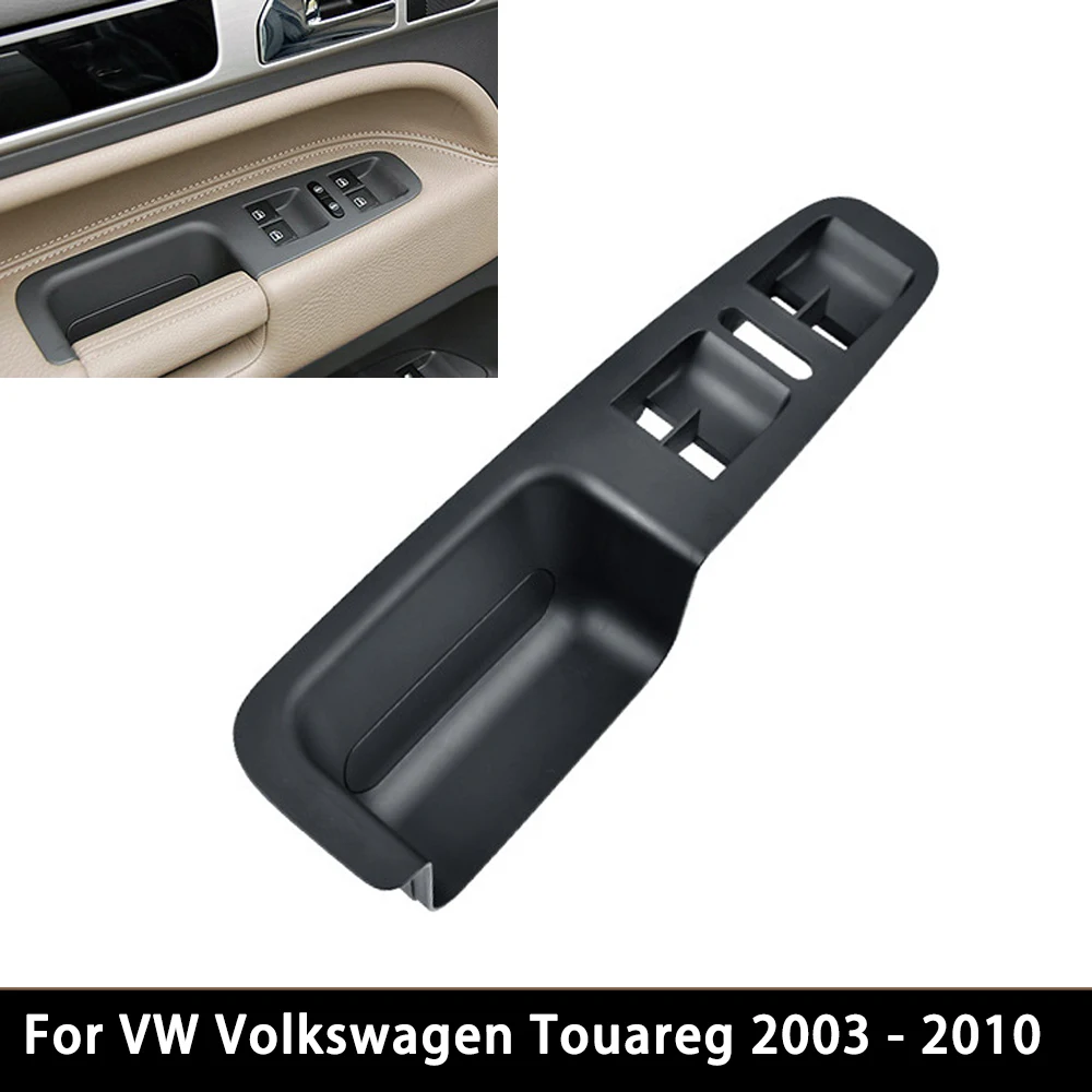 For Volkswagen Touareg 2003-2010 Car Front Left Right Door Window Switch Cover Panel Trim 7L6867157E75R 7L6867157E6C3
For Volkswagen Touareg 2003-2010 Car Front Left Right Door Window Switch Cover Panel Trim 7L6867157E75R 7L6867157E6C3