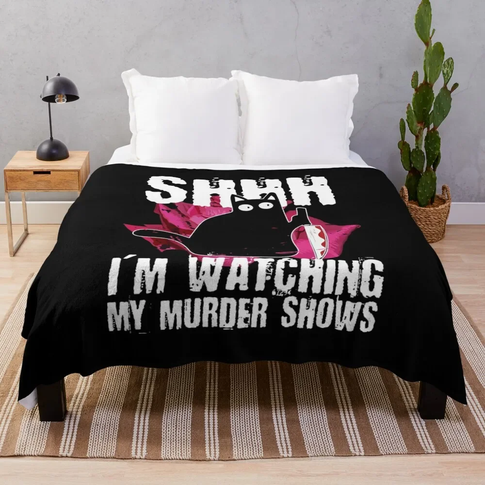 Shhh I'm Watching My Murder Shows Throw Blanket Luxury Designer Luxury sofa bed Blankets 
Shhh I'm Watching My Murder Shows Throw Blanket Luxury Designer Luxury sofa bed Blankets