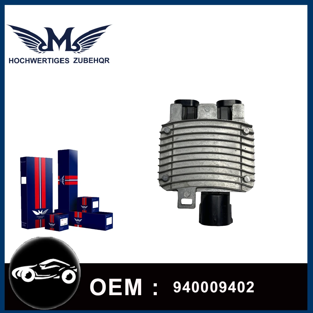 M Brand Cooling Fan Control Unit Module 940009402 For Volvo S60 S80 V60 XC60 S80L Car Accessories
M Brand Cooling Fan Control Unit Module 940009402 For Volvo S60 S80 V60 XC60 S80L Car Accessories