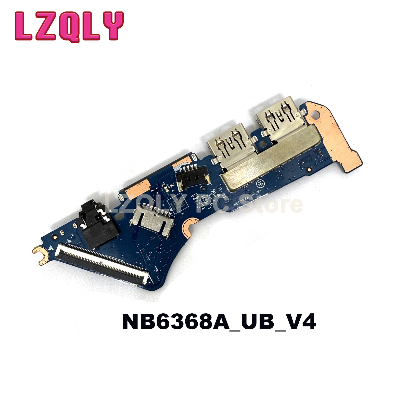 NB6368A_UB_V4 USB IO Board For Lenovo Ideapad Pro 5 14ARP8 83AN 5C50S25509
NB6368A_UB_V4 USB IO Board For Lenovo Ideapad Pro 5 14ARP8 83AN 5C50S25509