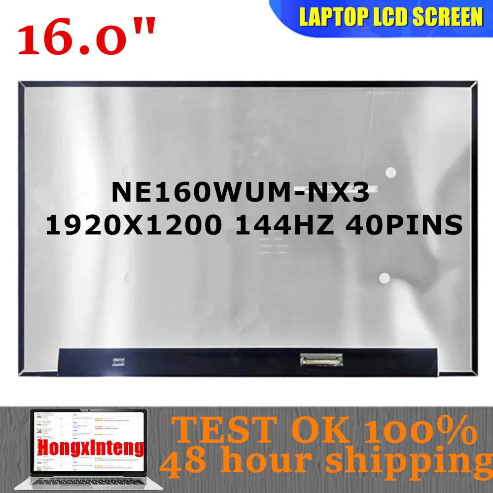 Original NEW 144HZ 16.0" WUXGA 1920X1200 EDP 40PINSLaptop Lcd Screen NE160WUM-NX3 FIT NE160WUM NX3 N160JME-GTK B160UAN05.A
Original NEW 144HZ 16.0" WUXGA 1920X1200 EDP 40PINSLaptop Lcd Screen NE160WUM-NX3 FIT NE160WUM NX3 N160JME-GTK B160UAN05.A