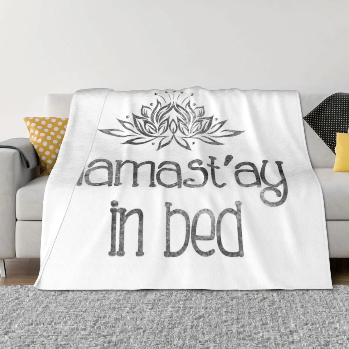 Namast'ay In Bed Throw Blanket Soft Plush Plaid Loose blankets and throws Blankets
Namast'ay In Bed Throw Blanket Soft Plush Plaid Loose blankets and throws Blankets