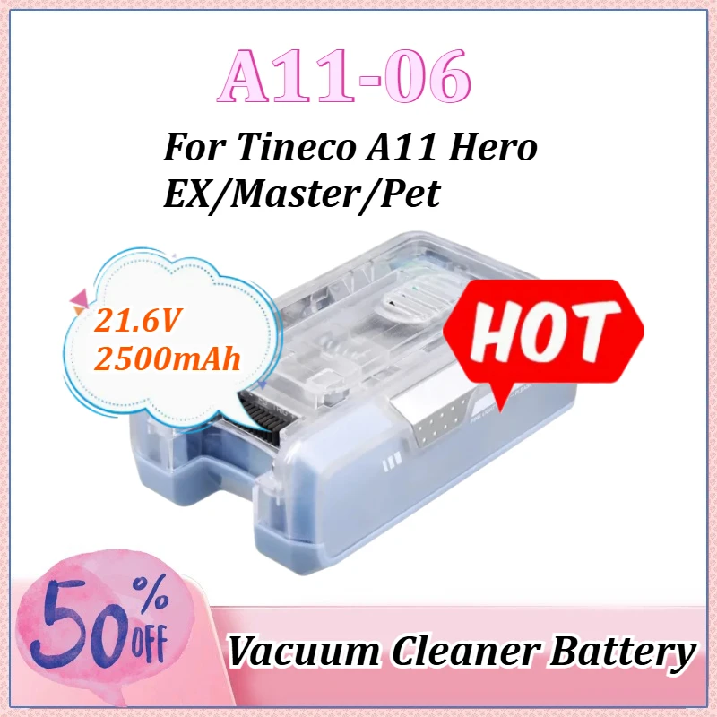 New 21.6V 2500mAh A11-06 for Tineco A11 Hero/EX/Master/Pet Cordless Accessories Parts Vacuum Cleaner Rechargeable Li-ion Battery
New 21.6V 2500mAh A11-06 for Tineco A11 Hero/EX/Master/Pet Cordless Accessories Parts Vacuum Cleaner Rechargeable Li-ion Battery
