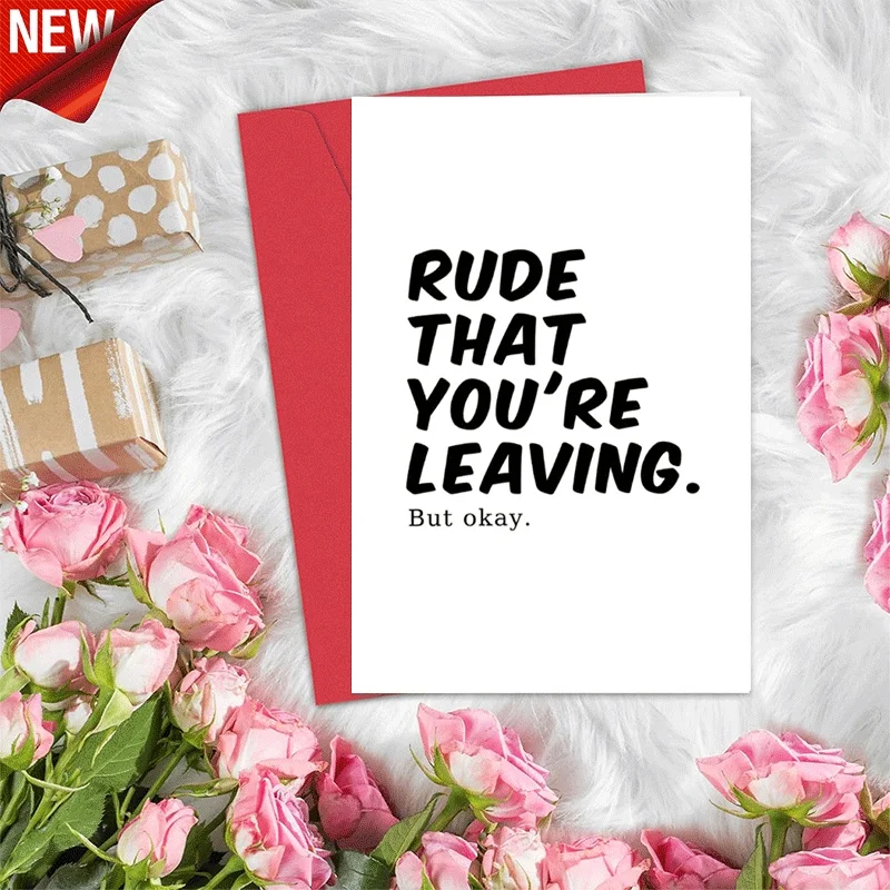 Funny Farewell Greeting Card, Rude That You're Leaving But Okay Theme Going Away Card for Colleague Friend Go
Funny Farewell Greeting Card, Rude That You're Leaving But Okay Theme Going Away Card for Colleague Friend Go