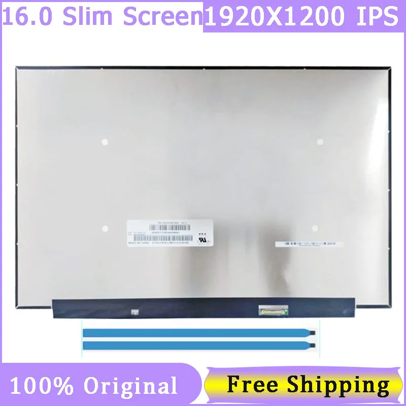 16 Inch Slim 30 Pin Laptop Screen NV160WUM-N48 V8.0 N160JCE-ELL B160UAN04.2 B160UAN03.3 1920*1200 FHD IPS
16 Inch Slim 30 Pin Laptop Screen NV160WUM-N48 V8.0 N160JCE-ELL B160UAN04.2 B160UAN03.3 1920*1200 FHD IPS
