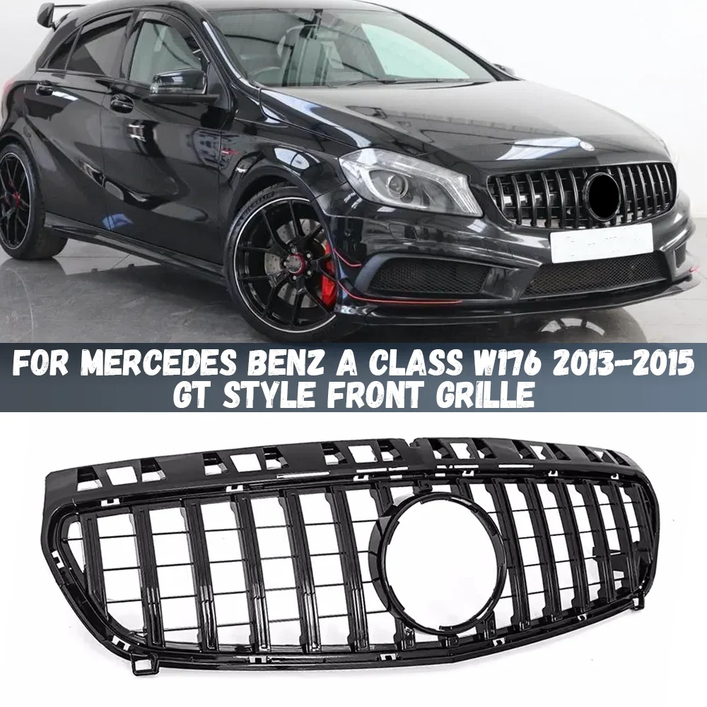 Front Bumper Grille Racing Grill GT Style For Mercedes Benz A Class W176 2013 2014 2015 A180 A200 A250 A45 Pre-Facelift
Front Bumper Grille Racing Grill GT Style For Mercedes Benz A Class W176 2013 2014 2015 A180 A200 A250 A45 Pre-Facelift