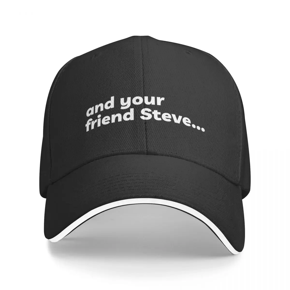 And your friend Steve... Baseball Cap western Hat Luxury man cap Snapback Cap Designer Man Women's
And your friend Steve... Baseball Cap western Hat Luxury man cap Snapback Cap Designer Man Women's