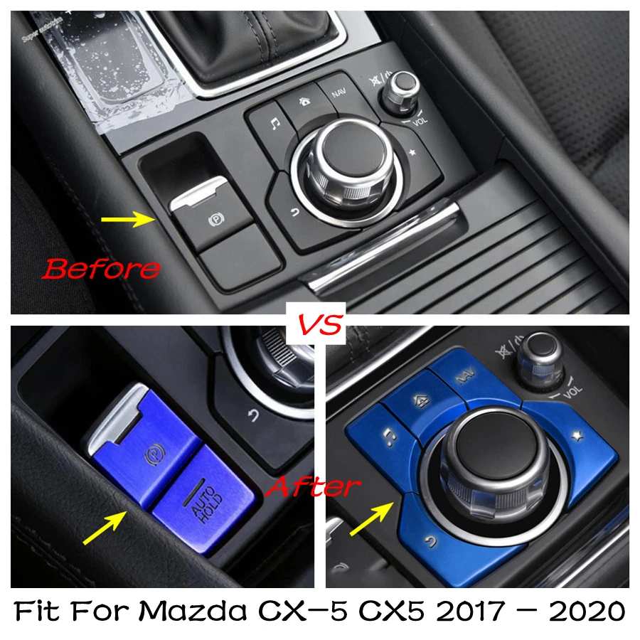 Multimedia / Electric Hand Brake Buttons Cover Trim Car Interior Refit Kit Accessories Metal Fit For Mazda CX-5 CX5 2017 - 2022
Multimedia / Electric Hand Brake Buttons Cover Trim Car Interior Refit Kit Accessories Metal Fit For Mazda CX-5 CX5 2017 - 2022