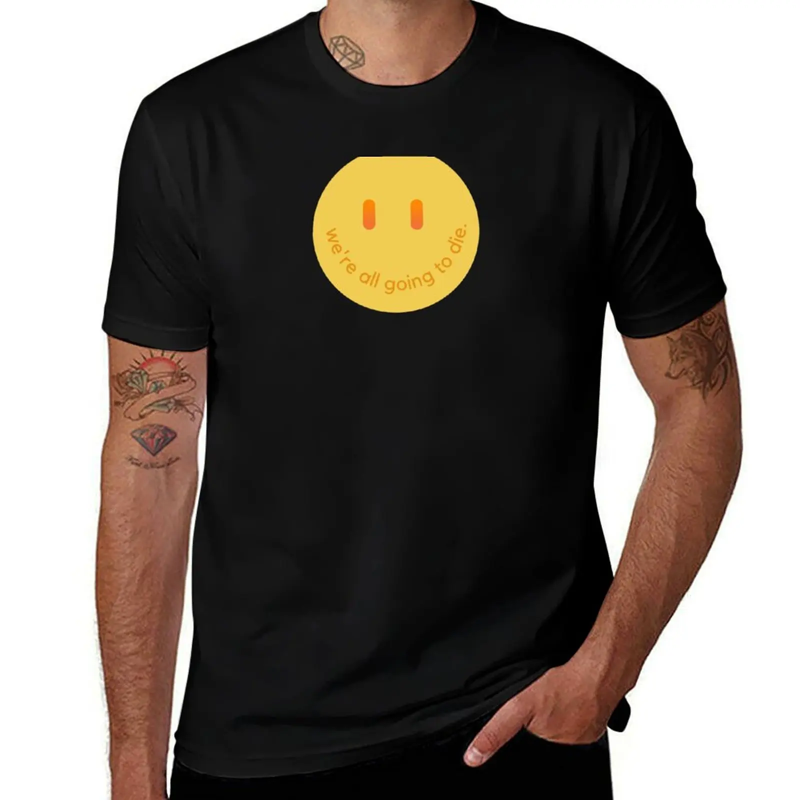 We're all going to die smiley face T-Shirt summer top Luxury man clothes mens graphic t-shirts pack
We're all going to die smiley face T-Shirt summer top Luxury man clothes mens graphic t-shirts pack