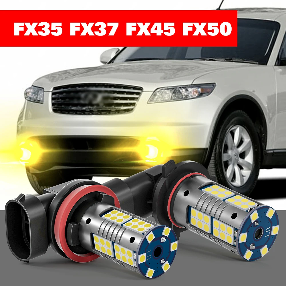 For Infiniti FX35 FX37 FX45 FX50 2003-2014 2pcs LED Fog Light Accessories 2004 2005 2006 2007 2008 2009 2010 2011 2012 2013
For Infiniti FX35 FX37 FX45 FX50 2003-2014 2pcs LED Fog Light Accessories 2004 2005 2006 2007 2008 2009 2010 2011 2012 2013