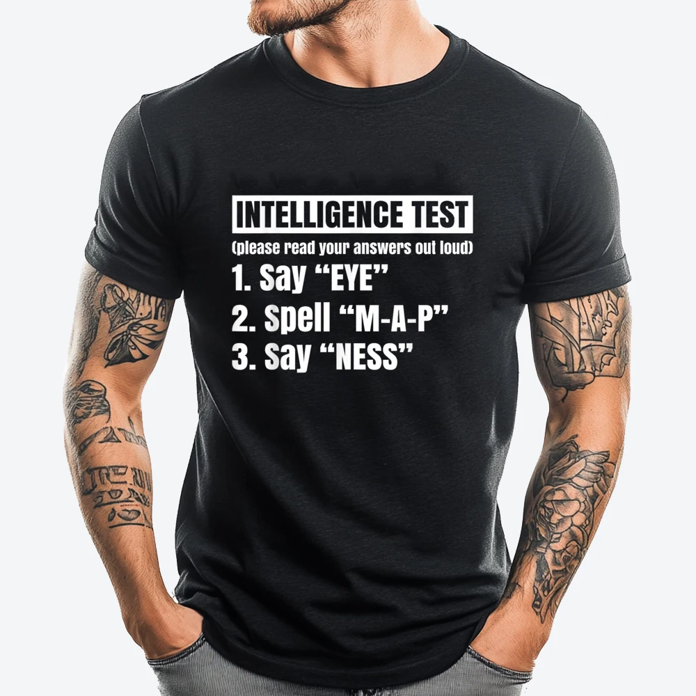 Intelligence Test Say Eye M A P Ness Dad Joke T Shirts For Men T Shirt Men Tops & Tees Party Shirts Classic
Intelligence Test Say Eye M A P Ness Dad Joke T Shirts For Men T Shirt Men Tops & Tees Party Shirts Classic