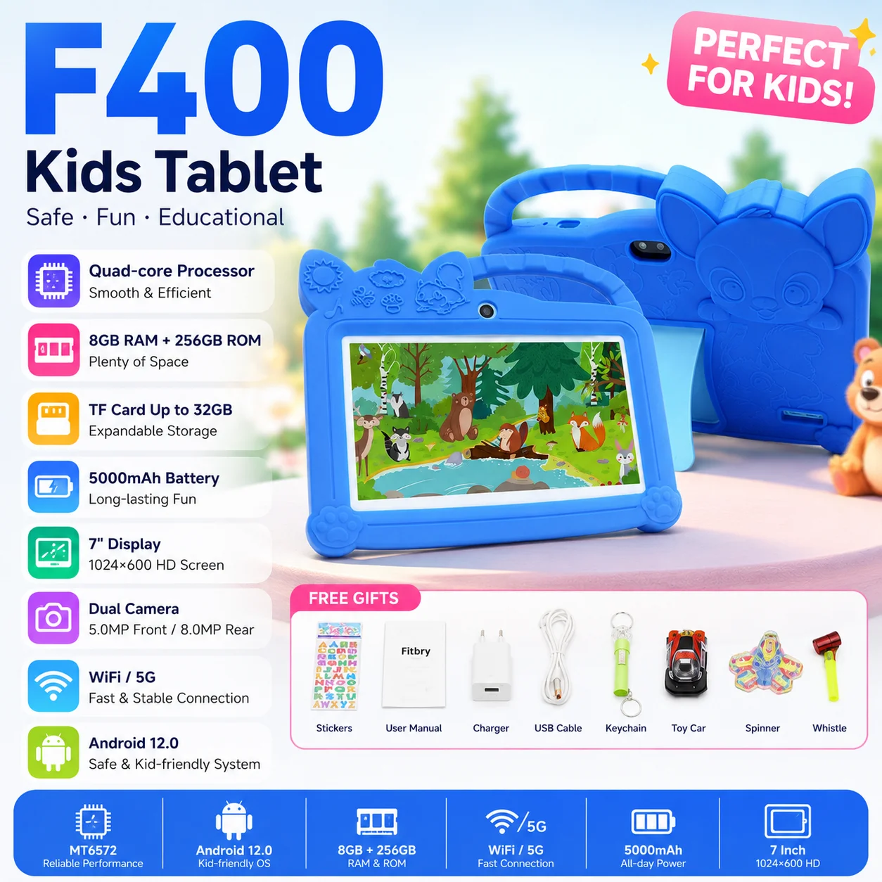 F400 Kids Tablet 7" IPS Screen, Android 12, Quad Core, 8GB RAM + 256GB ROM, WiFi, Educational Tablet for Children with Shockproo
F400 Kids Tablet 7" IPS Screen, Android 12, Quad Core, 8GB RAM + 256GB ROM, WiFi, Educational Tablet for Children with Shockproo