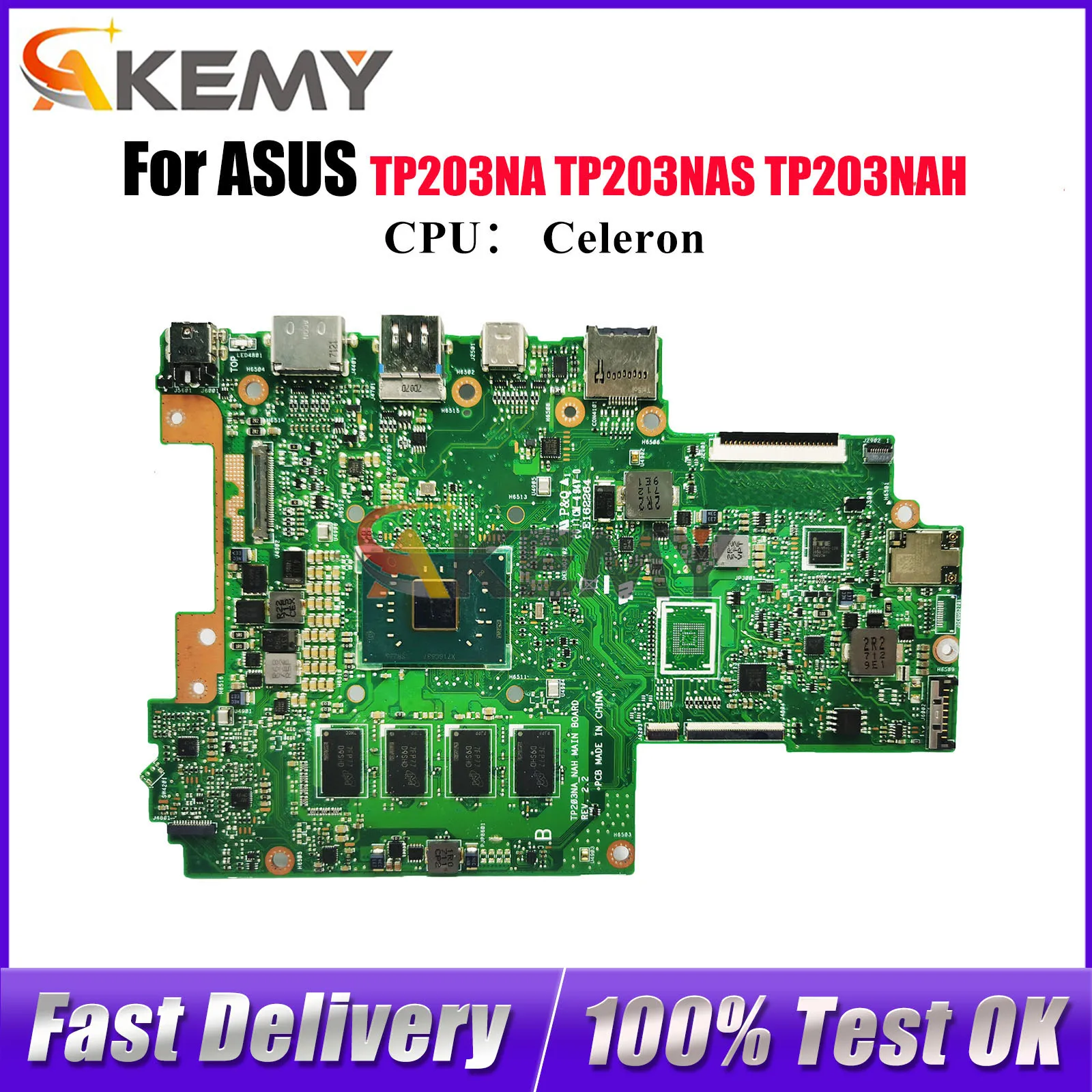TP203NA Материнская плата для ноутбука ASUS VivoBook Flip TP203NAS TP203NAH TP203NA TP203N Материнская плата с процессором Celeron 100% tests OK stk
TP203NA Материнская плата для ноутбука ASUS VivoBook Flip TP203NAS TP203NAH TP203NA TP203N Материнская плата с процессором Celeron 100% tests OK stk