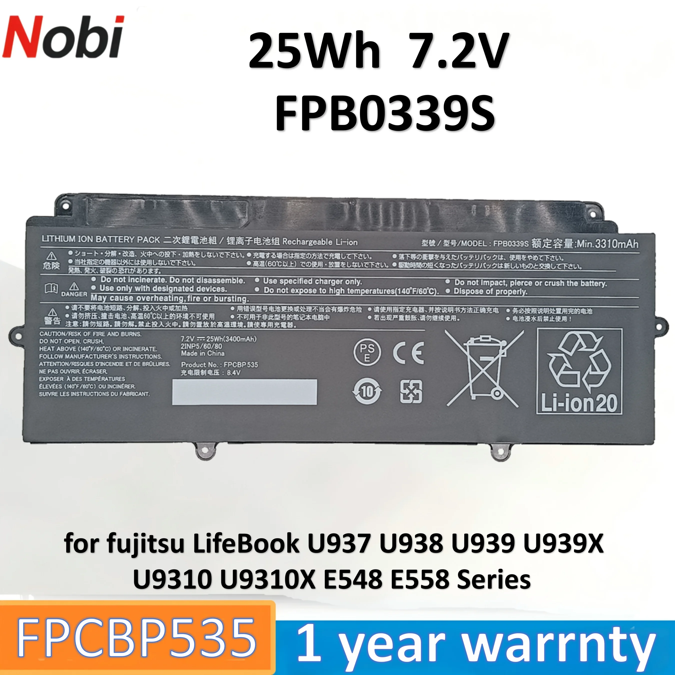 Nobi FPCBP535 FPCBP536 FPB0340S FPB039S battery for Fujitsu LifeBook U937 U938 U939 U939X U9310X E558 E548 series(7.2V 25Wh)
Nobi FPCBP535 FPCBP536 FPB0340S FPB039S battery for Fujitsu LifeBook U937 U938 U939 U939X U9310X E558 E548 series(7.2V 25Wh)