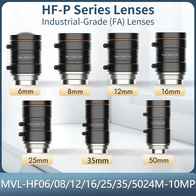 HF-P Series MVL-HF06/08/12/16/25/35/5024M-10MP 10 Megapixel Industrial Vision Camera Lens
HF-P Series MVL-HF06/08/12/16/25/35/5024M-10MP 10 Megapixel Industrial Vision Camera Lens