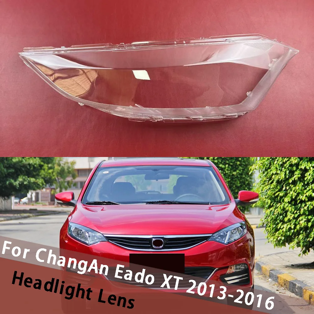 For ChangAn Eado XT 2013 2014 2015 2016 Car Front Headlight Shell Headlamp Housing Transparent Lampshade Cover Lens Plexiglass
For ChangAn Eado XT 2013 2014 2015 2016 Car Front Headlight Shell Headlamp Housing Transparent Lampshade Cover Lens Plexiglass