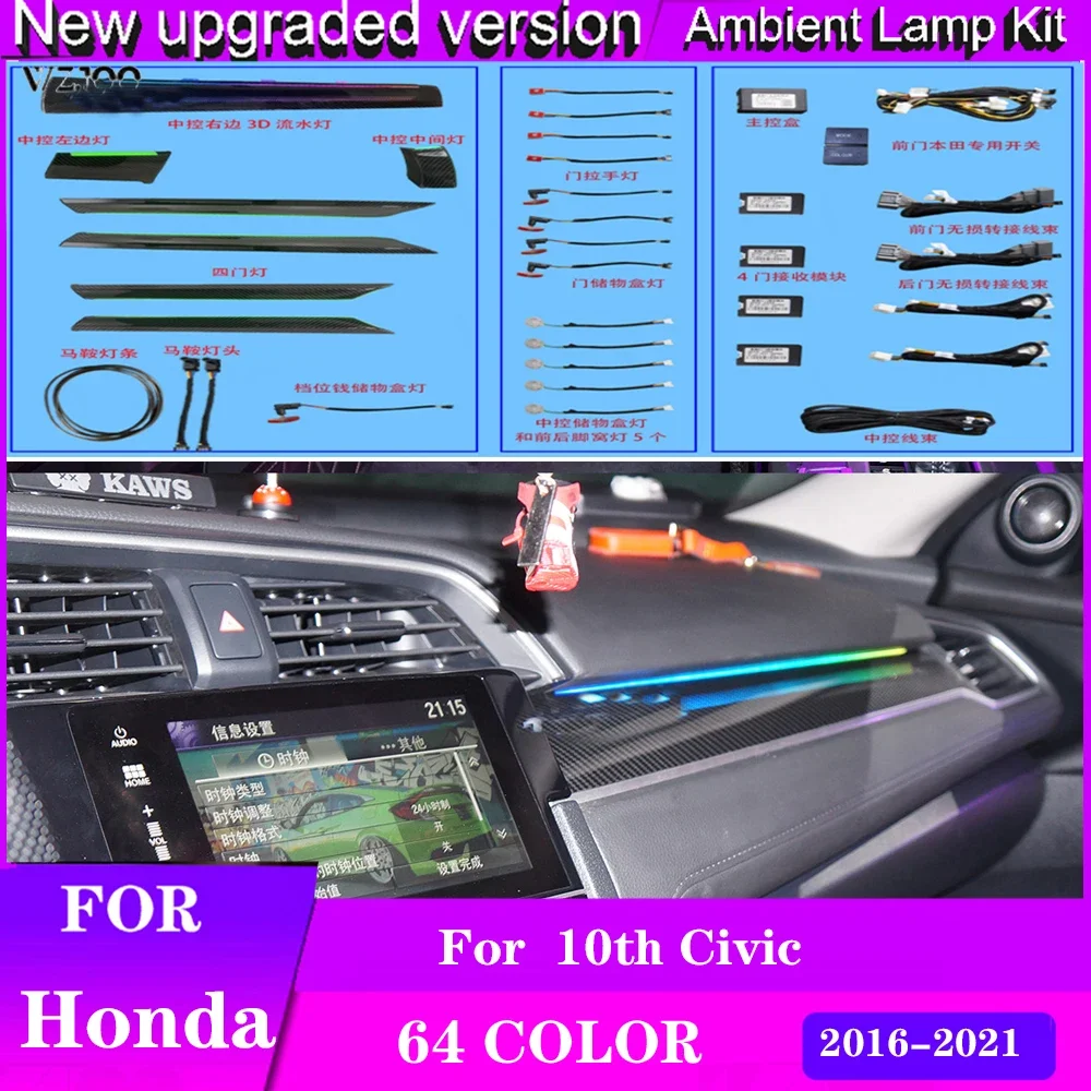Car Ambient light For Honda Civic Ambient Light 2016-2020 Carbon Fiber Trim strip 3D Dynamic Flow Ambient Lamp Screen control
Car Ambient light For Honda Civic Ambient Light 2016-2020 Carbon Fiber Trim strip 3D Dynamic Flow Ambient Lamp Screen control