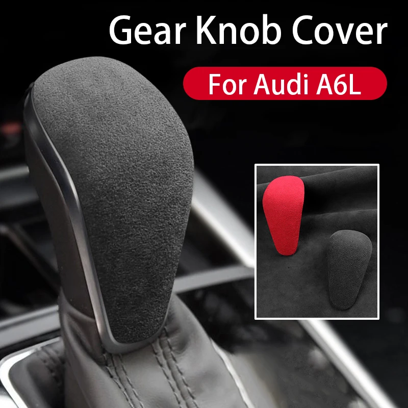 For Audi A6 A7 2016-2018 Suede Gear Knob Cover Gear Car Shift Knob Cover Lever Stick Head Accessories
For Audi A6 A7 2016-2018 Suede Gear Knob Cover Gear Car Shift Knob Cover Lever Stick Head Accessories