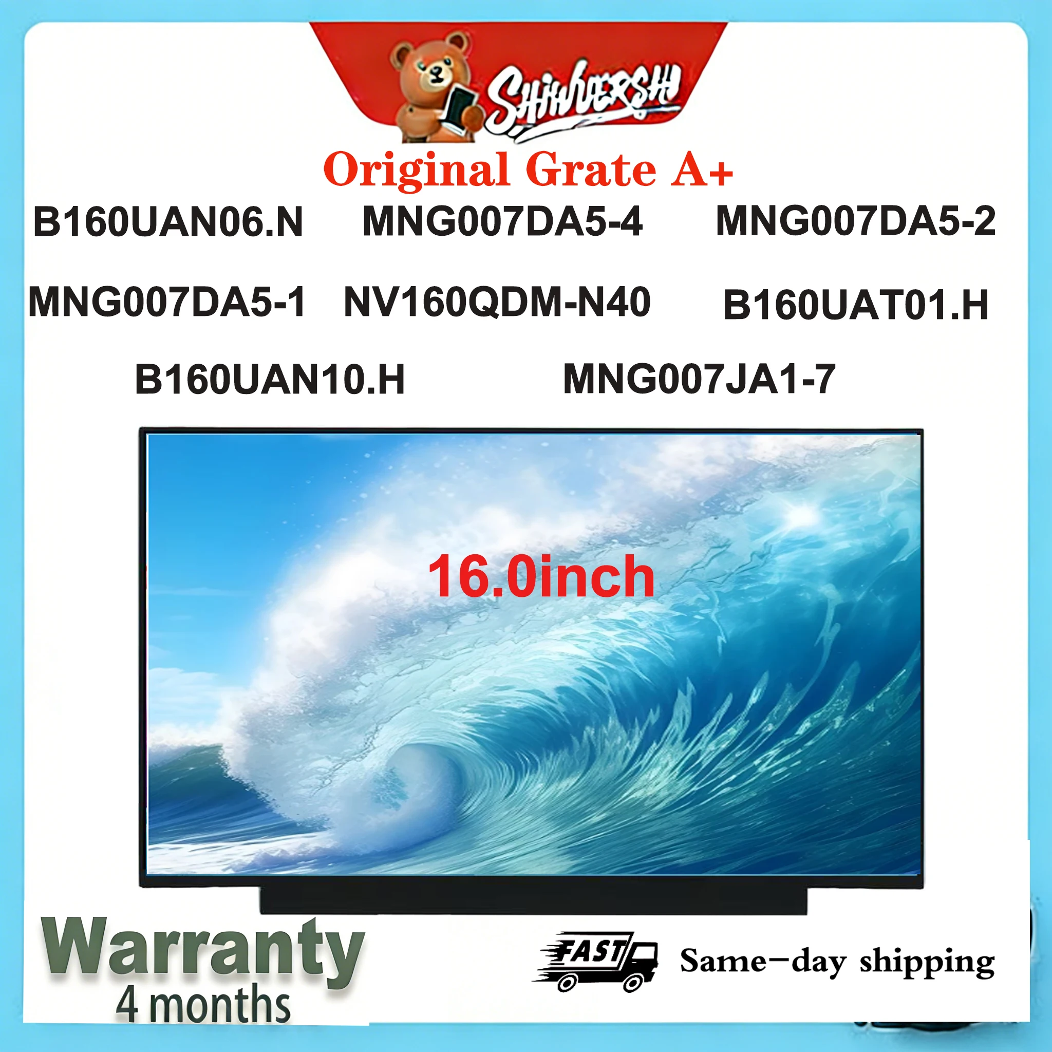 Original New A+16.0" Lcd Screen B160UAN06.N MNG007DA5-4 MNG007DA5-2 MNG007DA5-1 NV160QDM N40 B160UAT01.H B160UAN10.H MNG007JA1-7
Original New A+16.0" Lcd Screen B160UAN06.N MNG007DA5-4 MNG007DA5-2 MNG007DA5-1 NV160QDM N40 B160UAT01.H B160UAN10.H MNG007JA1-7