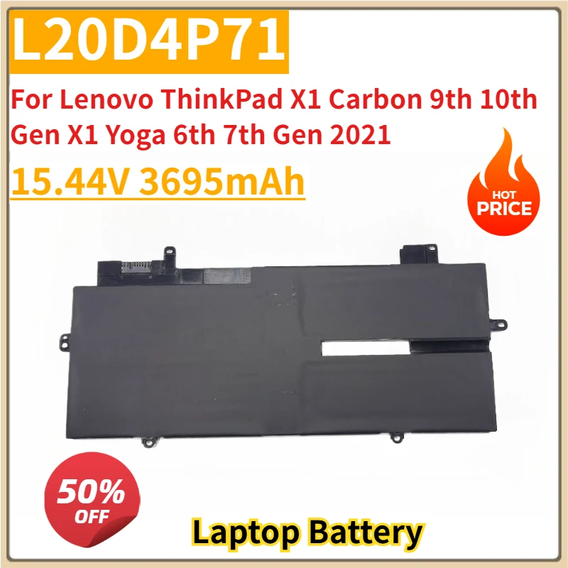 New Replacement Laptop Battery 15.44V 3695mAh L20D4P71 for Lenovo ThinkPad X1 Carbon 9th 10th Gen X1 Yoga 6th 7th Gen 2021
New Replacement Laptop Battery 15.44V 3695mAh L20D4P71 for Lenovo ThinkPad X1 Carbon 9th 10th Gen X1 Yoga 6th 7th Gen 2021