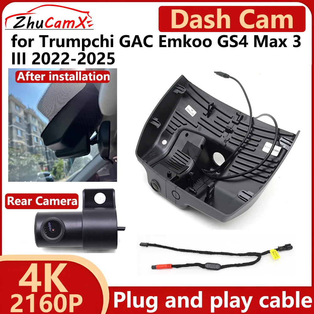 ZhuCamX for Trumpchi GAC Emkoo GS4 Max 3 III 2022-2025 4K UHD 2160P Car DVR Dash Cam Camera Night Vision Recorder Plug and play
ZhuCamX for Trumpchi GAC Emkoo GS4 Max 3 III 2022-2025 4K UHD 2160P Car DVR Dash Cam Camera Night Vision Recorder Plug and play