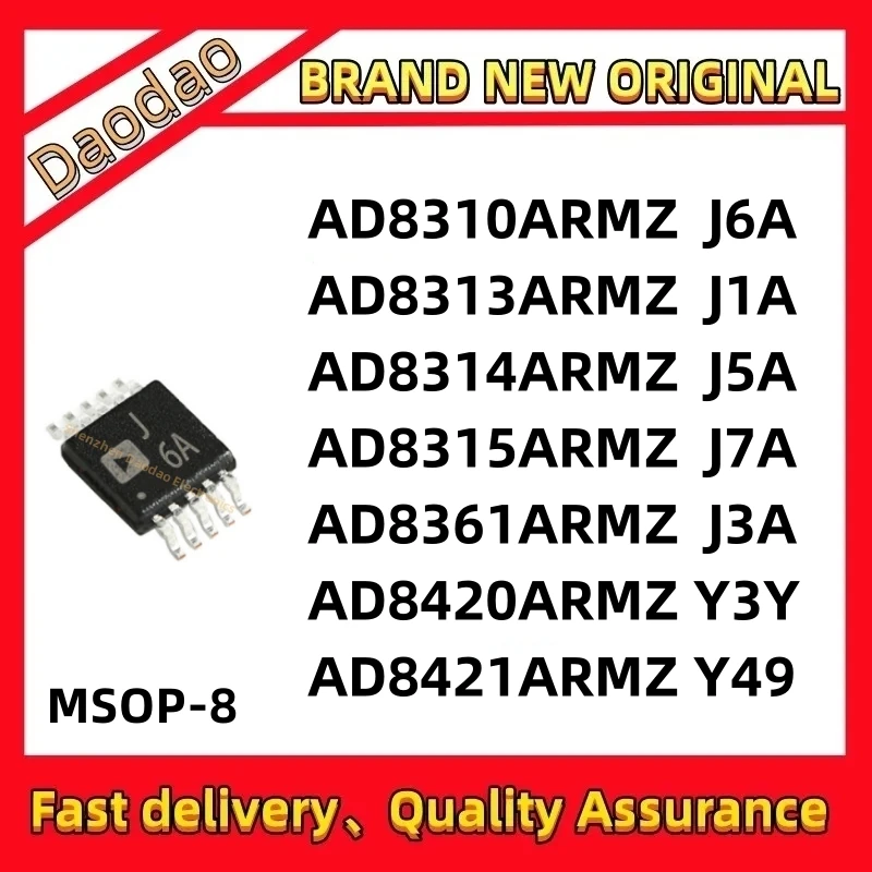AD8310ARMZ J6A AD8313ARMZ J1A AD8314ARMZ J5A AD8315ARMZ J7A AD8361ARMZ J3A AD8420ARMZ Y3Y AD8421ARMZ Y49 IC Chip MSOP-8
AD8310ARMZ J6A AD8313ARMZ J1A AD8314ARMZ J5A AD8315ARMZ J7A AD8361ARMZ J3A AD8420ARMZ Y3Y AD8421ARMZ Y49 IC Chip MSOP-8