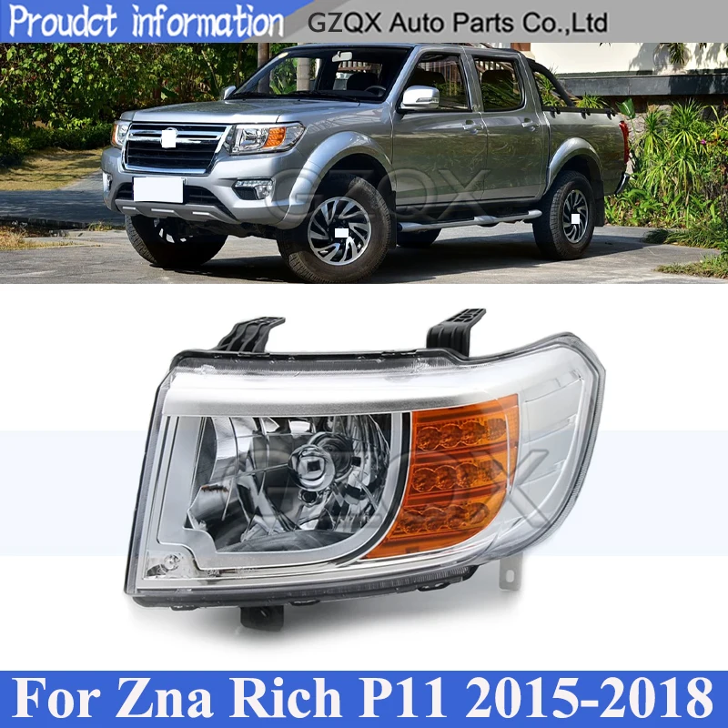CAPQX Front Bumper Head Light Head Lamp For ZNA RICH P11 Pickup 2015-2018 Headlamp Headlight Front Turn Signal Light
CAPQX Front Bumper Head Light Head Lamp For ZNA RICH P11 Pickup 2015-2018 Headlamp Headlight Front Turn Signal Light
