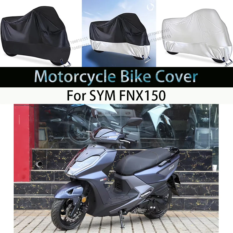 For SYM FNX150 Motorcycle Cover Moto Rain Cover Waterproof Dustproof UV Cover Coat Indoor Outdoor Motorbike Scooter Cover
For SYM FNX150 Motorcycle Cover Moto Rain Cover Waterproof Dustproof UV Cover Coat Indoor Outdoor Motorbike Scooter Cover