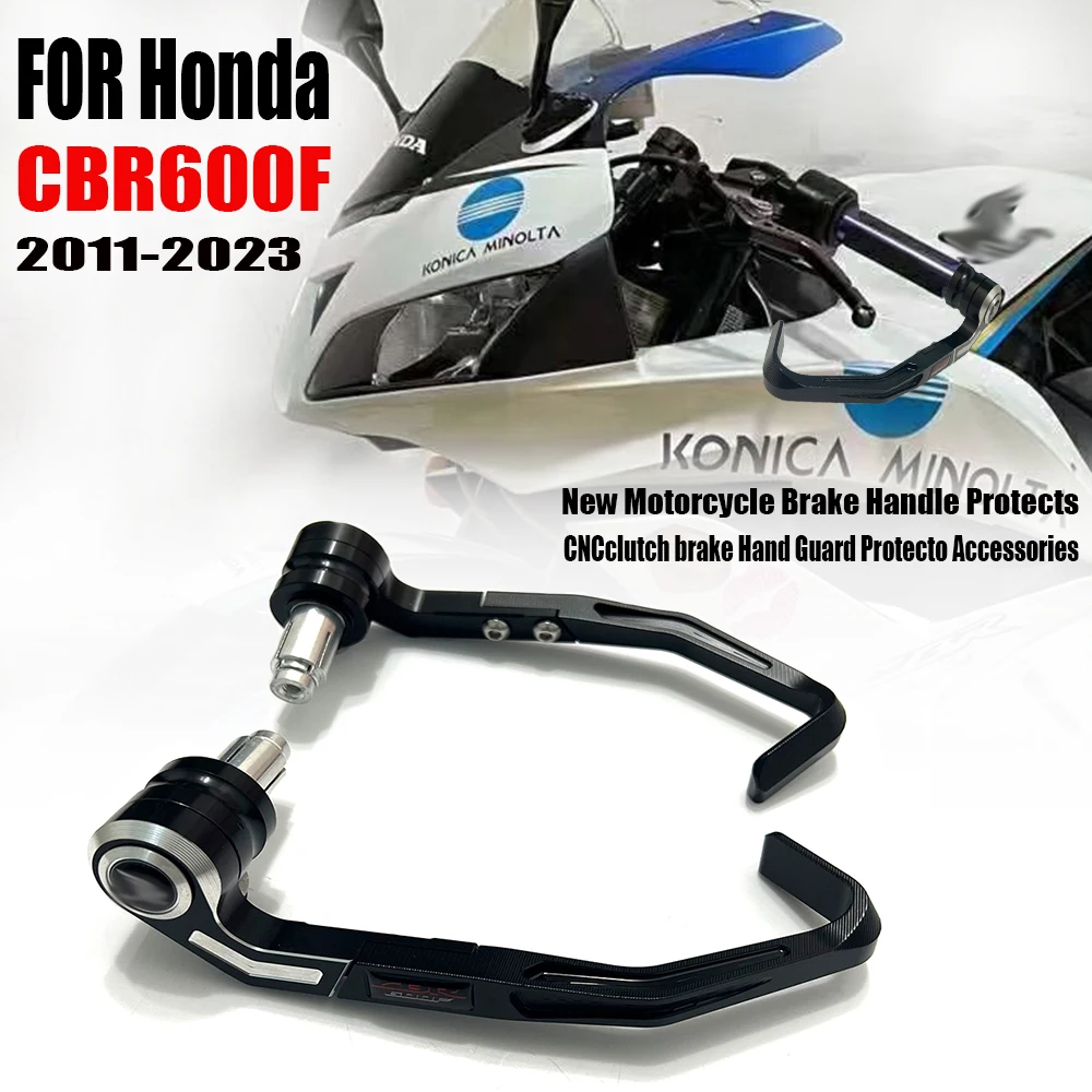 For HONDA CBR600F CBR 600F 2011-2023 New Motorcycle Brake Handle Protects CNCclutch brake Hand Guard Protecto Accessories
For HONDA CBR600F CBR 600F 2011-2023 New Motorcycle Brake Handle Protects CNCclutch brake Hand Guard Protecto Accessories
