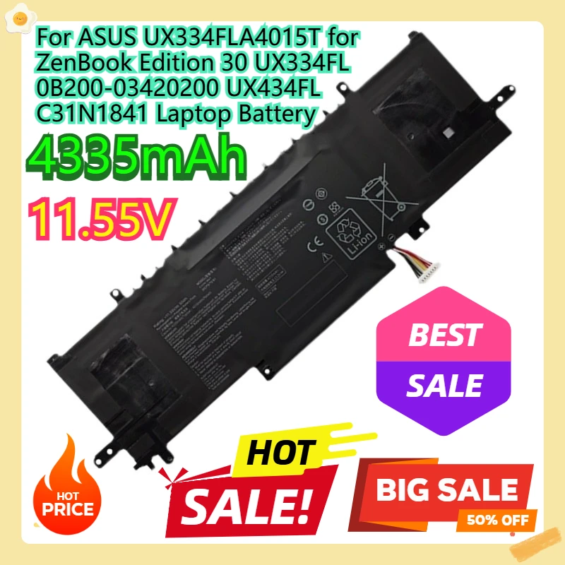 For ASUS UX334FLA4015T for ZenBook Edition 30 UX334FL 0B200-03420200 UX434FL C31N1841 Laptop Battery 11.55V 4335mAh
For ASUS UX334FLA4015T for ZenBook Edition 30 UX334FL 0B200-03420200 UX434FL C31N1841 Laptop Battery 11.55V 4335mAh