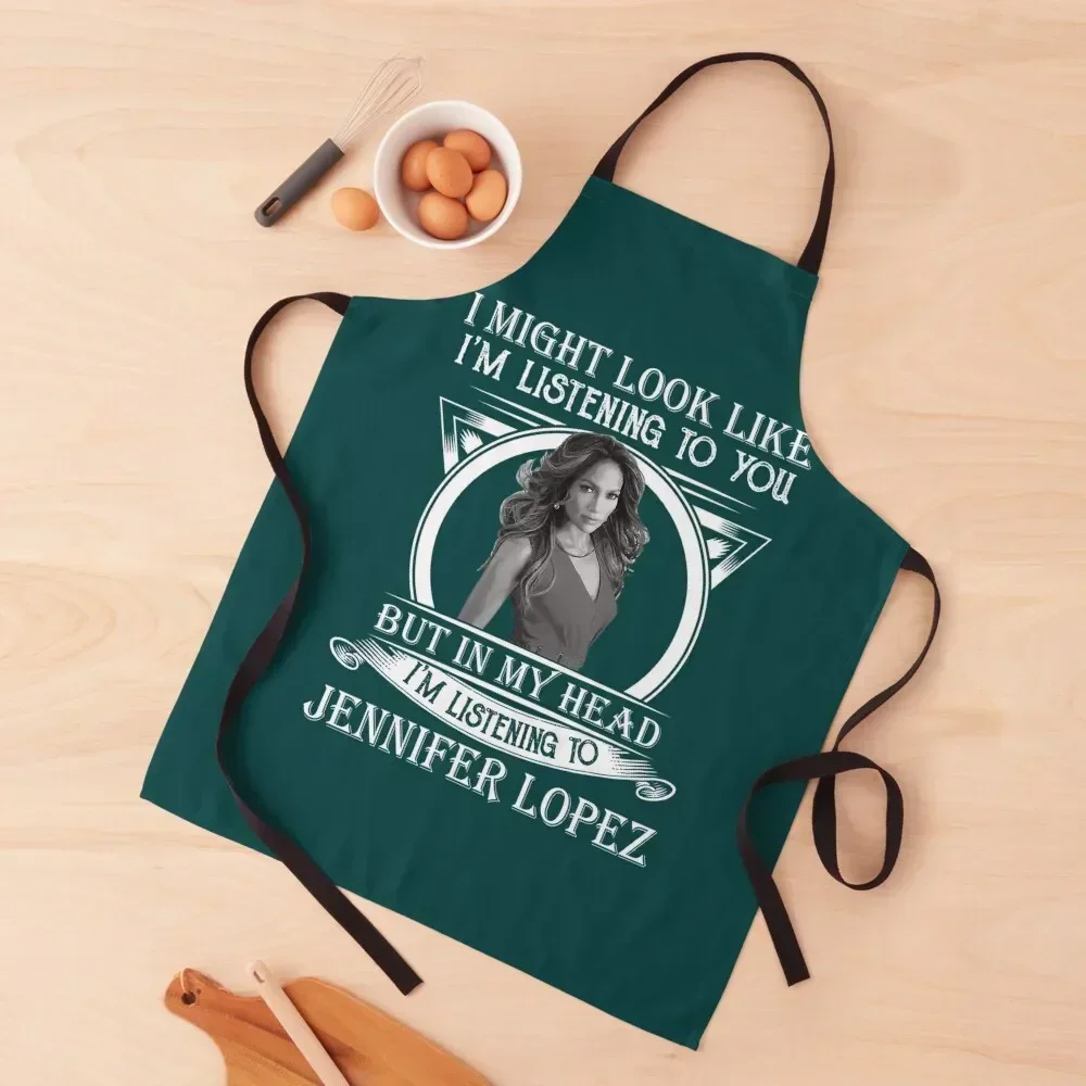 I May Look Like I_m Listening To You Jlo LopezDiva Apron For Cosmetologist Kitchen Items Apron
I May Look Like I_m Listening To You Jlo LopezDiva Apron For Cosmetologist Kitchen Items Apron