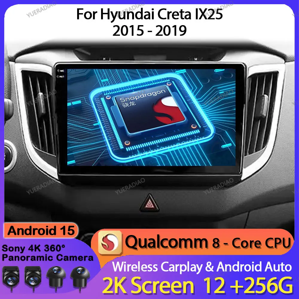 Android 15 Car Radio For Hyundai Creta IX25 2015 - 2019 GPS NAVI 2DIN Head Unit 4G WIFI Multimedia Stereo Video Player BT QLED
Android 15 Car Radio For Hyundai Creta IX25 2015 - 2019 GPS NAVI 2DIN Head Unit 4G WIFI Multimedia Stereo Video Player BT QLED