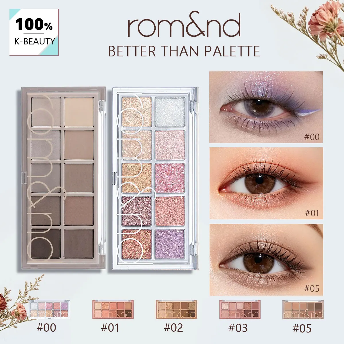 rom&nd BETTER THAN PALETTE 00-05, Natural Daily Tone, High Color Payoff, Eyeshadow Palette, Korean Cosmetics, Korean Makeup
rom&nd BETTER THAN PALETTE 00-05, Natural Daily Tone, High Color Payoff, Eyeshadow Palette, Korean Cosmetics, Korean Makeup