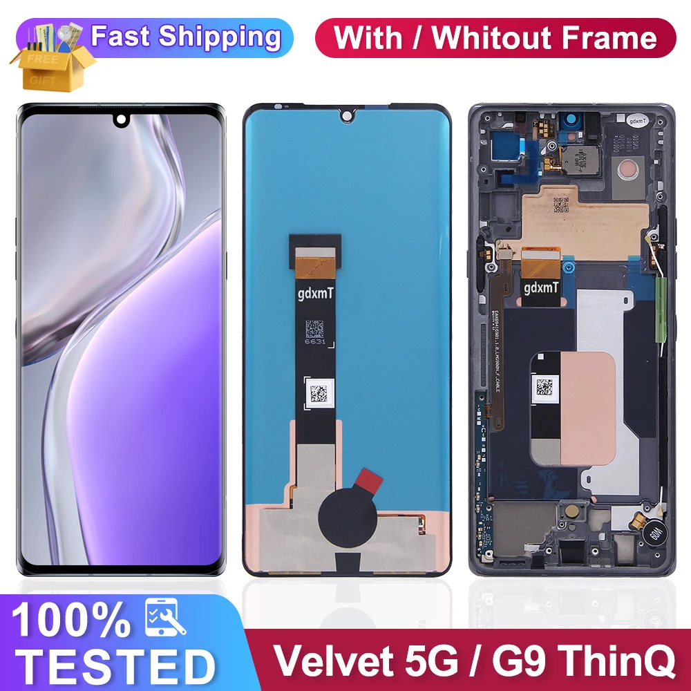 Tested For LG Velvet 5G G900 LCD Touch Screen For LG G9 ThinQ LMG910EMW G900 LM-G900N Display With Frame Replacement Parts
Tested For LG Velvet 5G G900 LCD Touch Screen For LG G9 ThinQ LMG910EMW G900 LM-G900N Display With Frame Replacement Parts