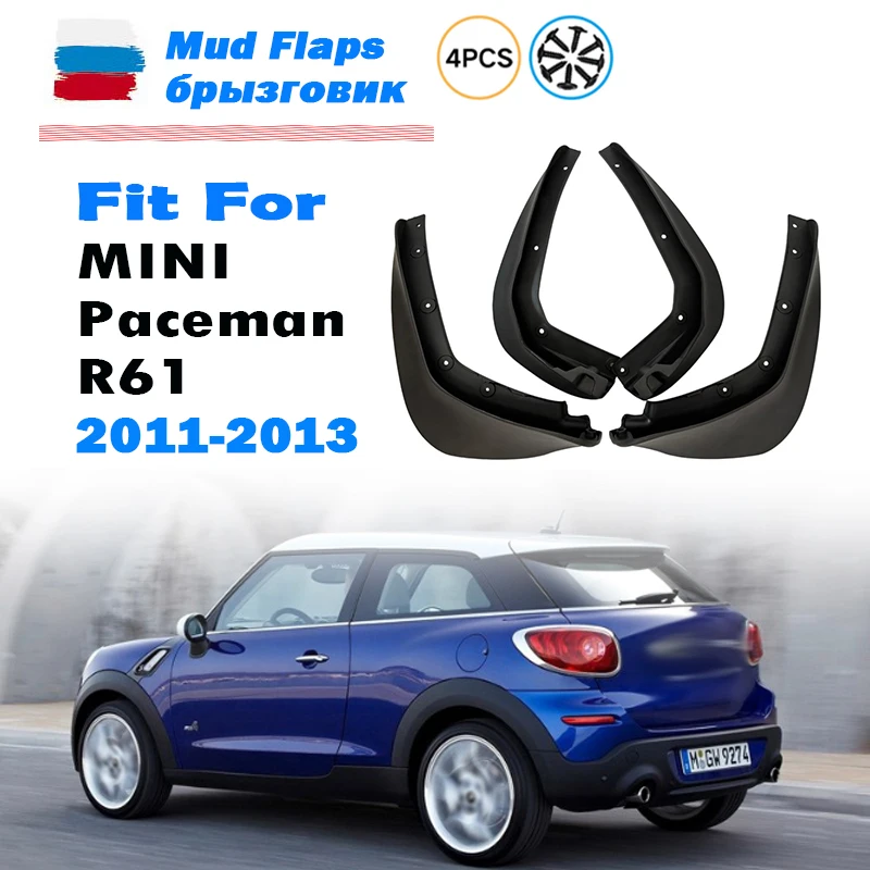 FOR MINI Paceman R61 2011 2012 2013 Mudguard Fender Mud Flap Guards Splash Mudflaps Car Accessories Front Rear 4pcs
FOR MINI Paceman R61 2011 2012 2013 Mudguard Fender Mud Flap Guards Splash Mudflaps Car Accessories Front Rear 4pcs