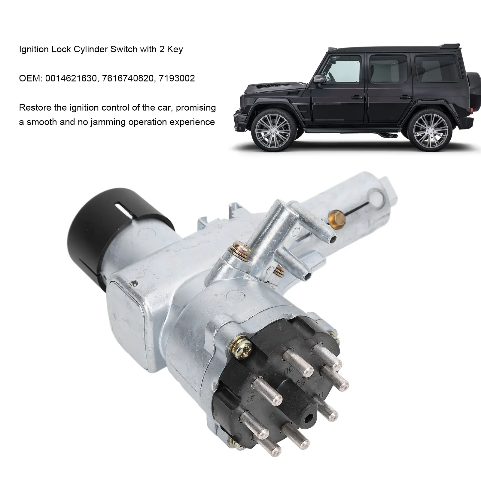 7193002 7616740820 Автомобильный переключатель цилиндра замка зажигания с 2 ключами 0014621630 Длительное плавное управление для G-Class W460 W463
7193002 7616740820 Автомобильный переключатель цилиндра замка зажигания с 2 ключами 0014621630 Длительное плавное управление для G-Class W460 W463