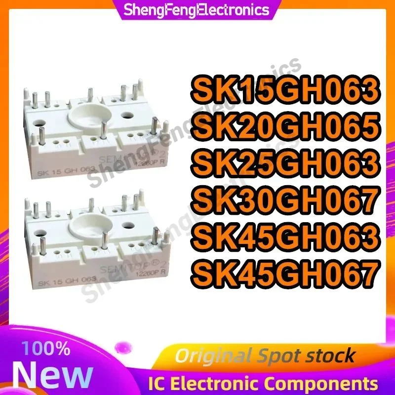 SK15GH063 SK20GH065 SK25GH063 SK30GH067 SK45GH063 SK45GH067 New Original in stock
SK15GH063 SK20GH065 SK25GH063 SK30GH067 SK45GH063 SK45GH067 New Original in stock