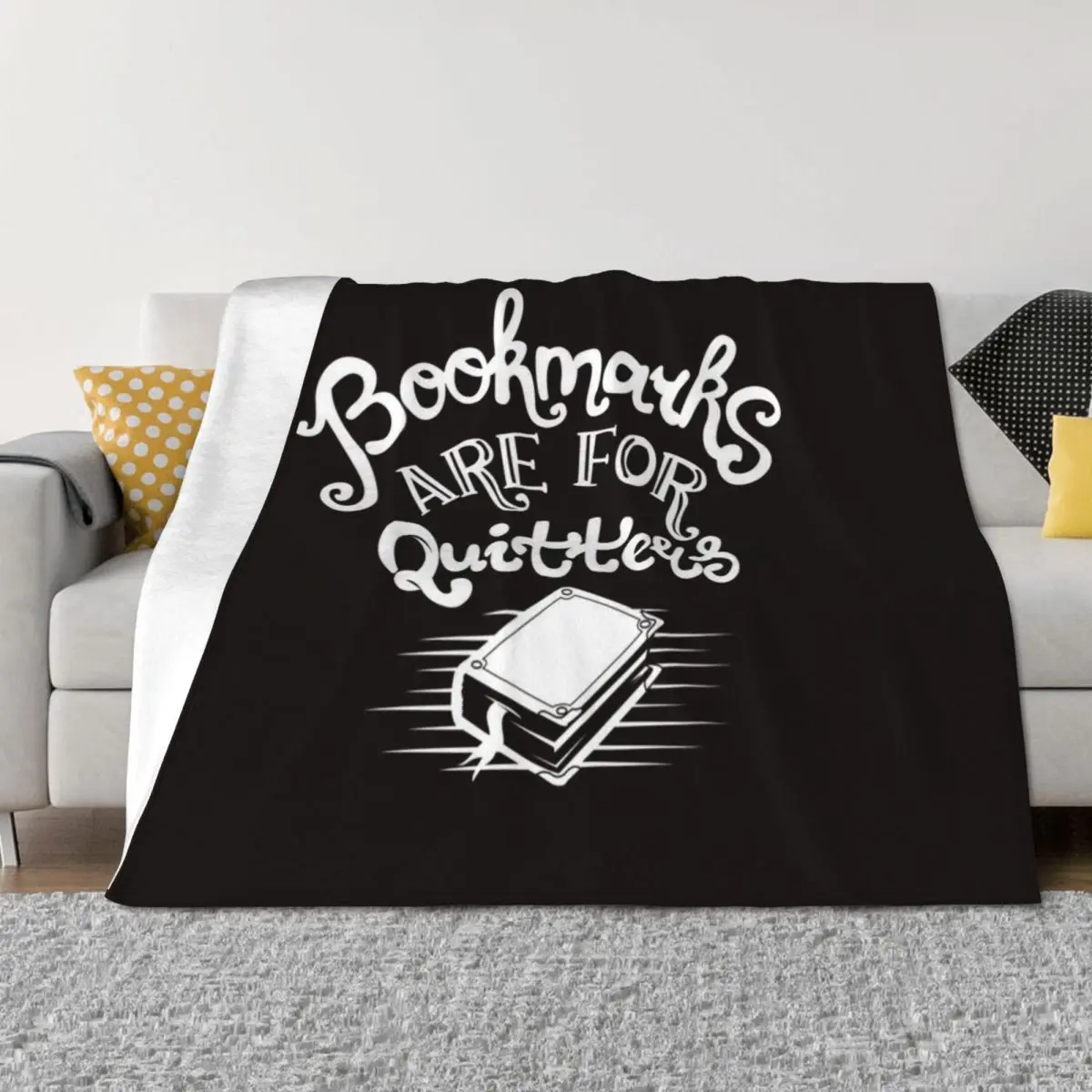 Bookmarks are for quitters Throw Blanket halloween warm for winter Luxury Designer Sofa Blankets
Bookmarks are for quitters Throw Blanket halloween warm for winter Luxury Designer Sofa Blankets