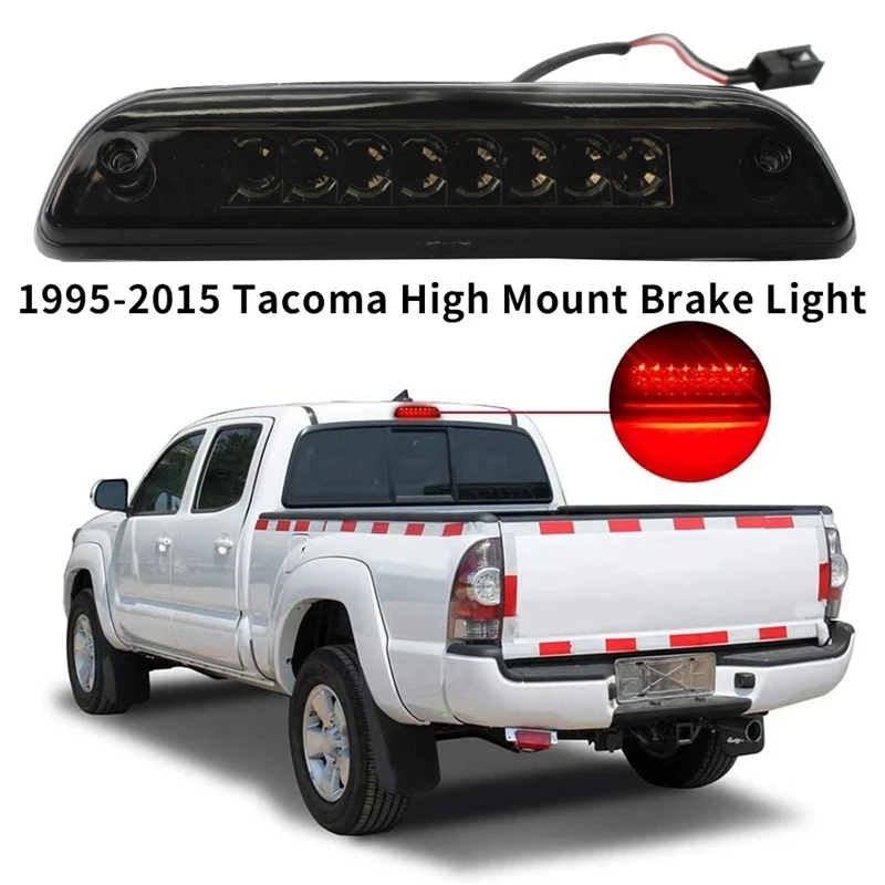 Третья Тормозная фонарь для Toyota Tacoma 1995-2015, тормозной Стоп-сигнал для грузовика, задний фонарь, тормоз с высоким креплением
Третья Тормозная фонарь для Toyota Tacoma 1995-2015, тормозной Стоп-сигнал для грузовика, задний фонарь, тормоз с высоким креплением