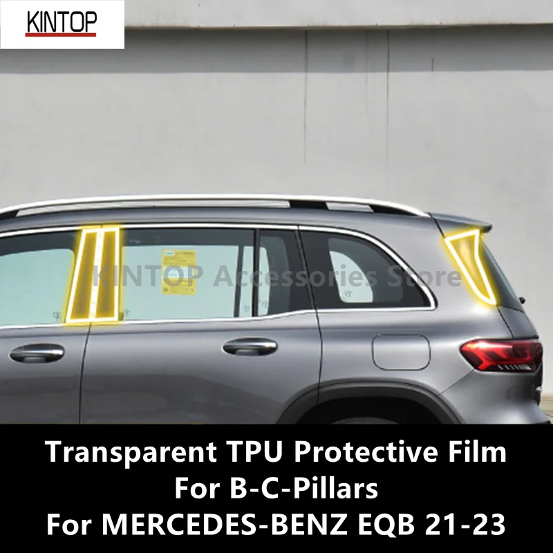For MERCEDES-BENZ EQB 21-23 B-Pillars Transparent TPU Protective Film Anti-scratch Repair Accessories Refit
For MERCEDES-BENZ EQB 21-23 B-Pillars Transparent TPU Protective Film Anti-scratch Repair Accessories Refit