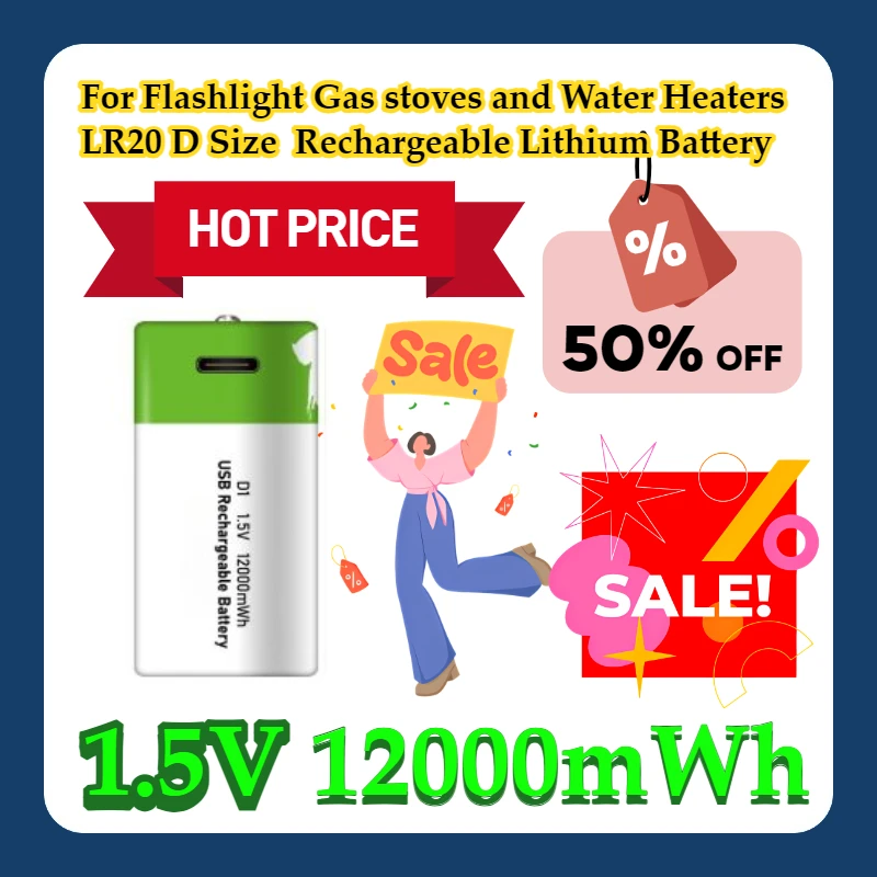 For Flashlight Gas stoves and Water Heaters 1.5V LR20 12000mWh D Size Rechargeable Lithium Battery
For Flashlight Gas stoves and Water Heaters 1.5V LR20 12000mWh D Size Rechargeable Lithium Battery
