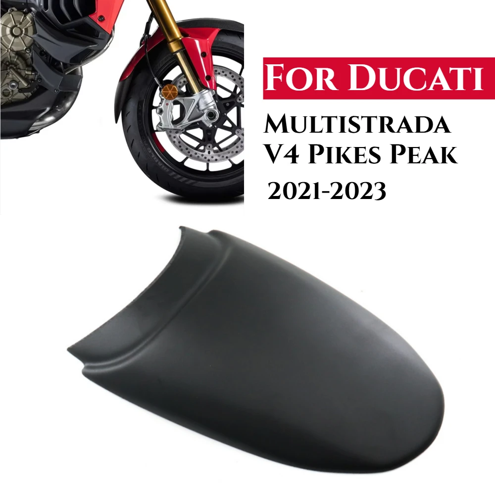 For Ducati Multistrada V4 Pikes Peak 2021-2023 New Motorcycle Black Front Mudguard Extender Extension Fender Accessories 2024
For Ducati Multistrada V4 Pikes Peak 2021-2023 New Motorcycle Black Front Mudguard Extender Extension Fender Accessories 2024