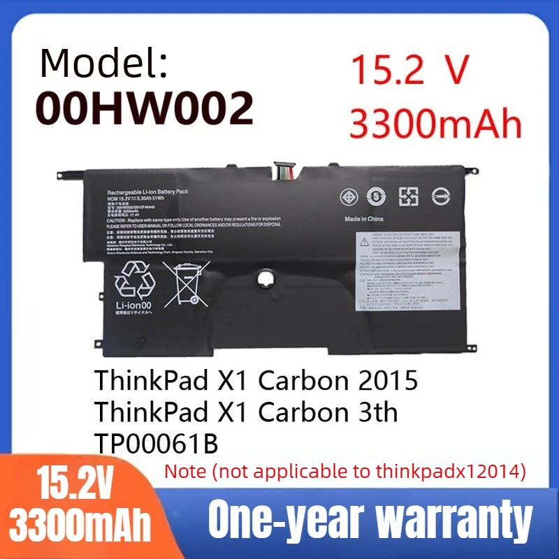 00HW002 00HW003 Аккумулятор для ПК для Lenovo ThinkPad X1 Carbon 2015 3-й серии, высококачественный аккумулятор 15,2 В 3300 мАч
00HW002 00HW003 Аккумулятор для ПК для Lenovo ThinkPad X1 Carbon 2015 3-й серии, высококачественный аккумулятор 15,2 В 3300 мАч
