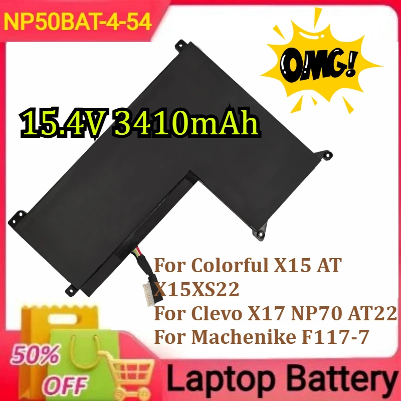 NP50BAT-4-54 для красочного X15 AT X15XS22 для Clevo X17 NP70 AT22 для Machenike F117-7 аккумулятор для ноутбука новый 15,4 В 3410 мАч
NP50BAT-4-54 для красочного X15 AT X15XS22 для Clevo X17 NP70 AT22 для Machenike F117-7 аккумулятор для ноутбука новый 15,4 В 3410 мАч