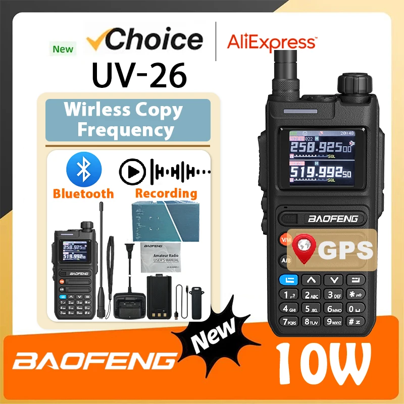 BAOFENG UV-26 10W GPS Walkie Talkie Recording Bluetooth Multi Band APP Programming Wireless copy frequency FM Two Way Ham Radios
BAOFENG UV-26 10W GPS Walkie Talkie Recording Bluetooth Multi Band APP Programming Wireless copy frequency FM Two Way Ham Radios