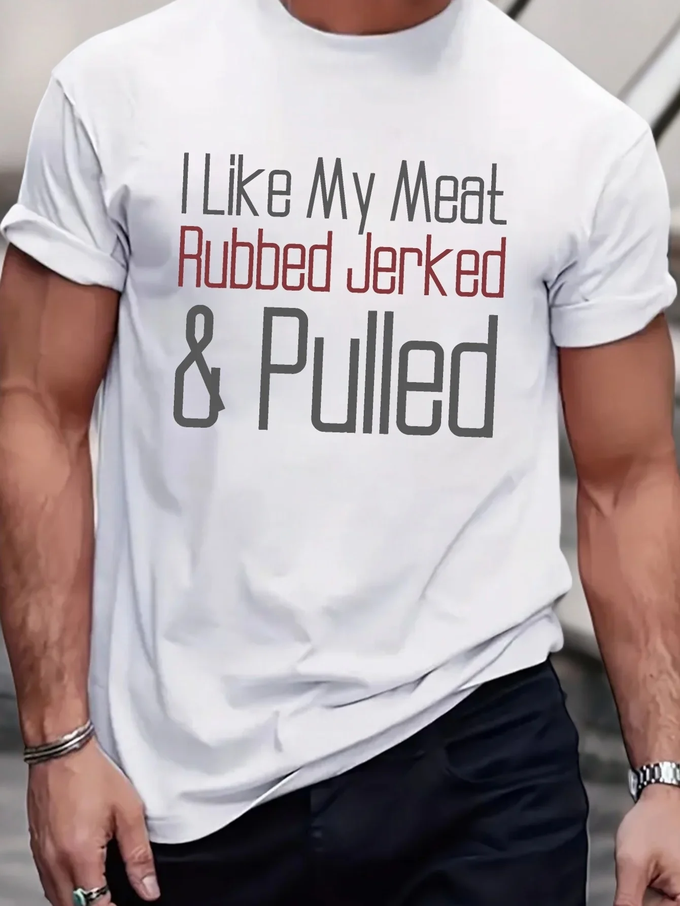 Stylish Men's "I Like My Meat Rubbed Jerked & Pulled" Creative Print T-shirt, Comfortable Casual Summer Crew Neck Short Sleeve
Stylish Men's "I Like My Meat Rubbed Jerked & Pulled" Creative Print T-shirt, Comfortable Casual Summer Crew Neck Short Sleeve